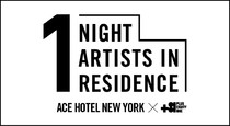 1 NIGHT ARTISTS IN RESIDENCE