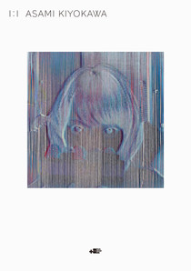 I：I / Asami Kiyokawa